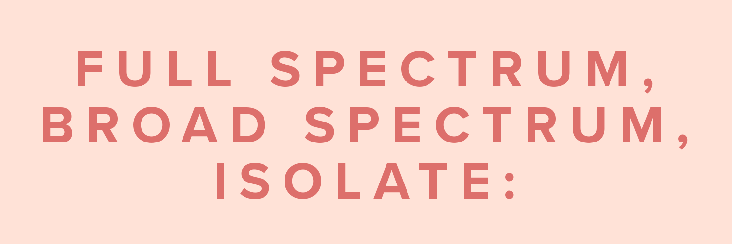 8fullspectrumbroadspectrumisolate.png