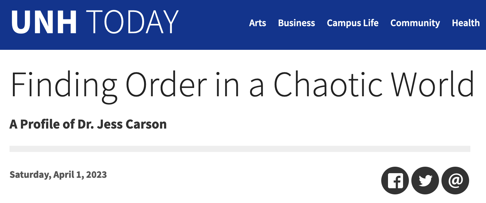 Finding Order in a Chaotic World - A Profile of Dr. Jess Carlson