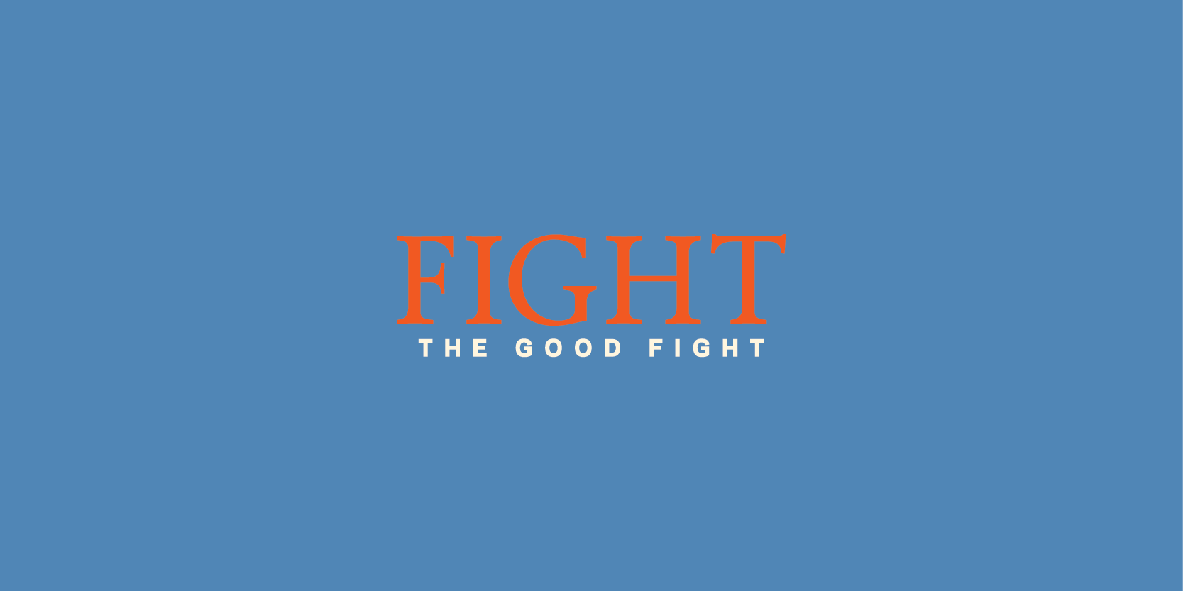 fightthegoodfight.png