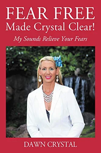 Fear Free: Made Crystal Clear!