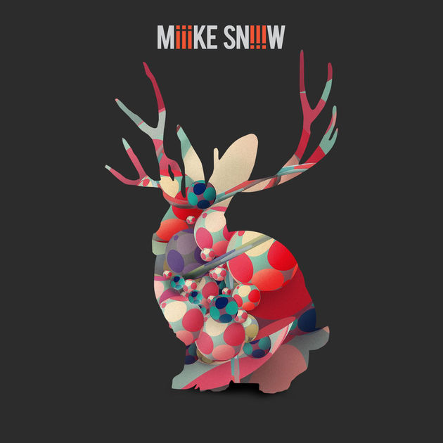 Miike Snow iii It's freakin' Miike Snow. What's not to like?