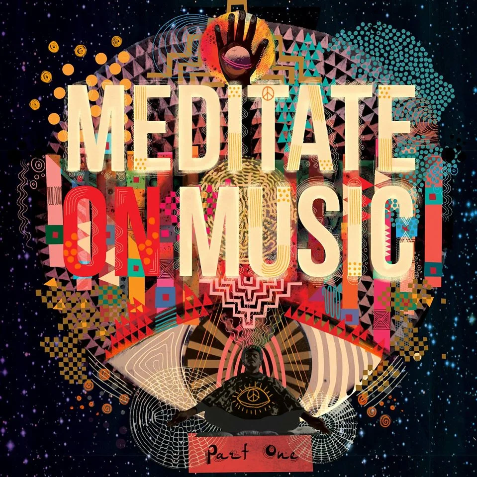 Meditate on music part one