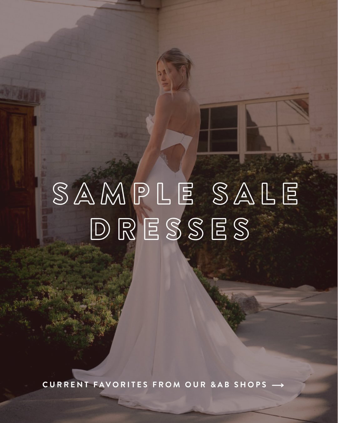 check out our favorite sample sale dresses at each &amp;AB shop ✨

have you booked your appointment for the upcoming sample sale event?

#atlantabrida #bostonbride #dallasbride #minneapolisbride #weddingdressshopping