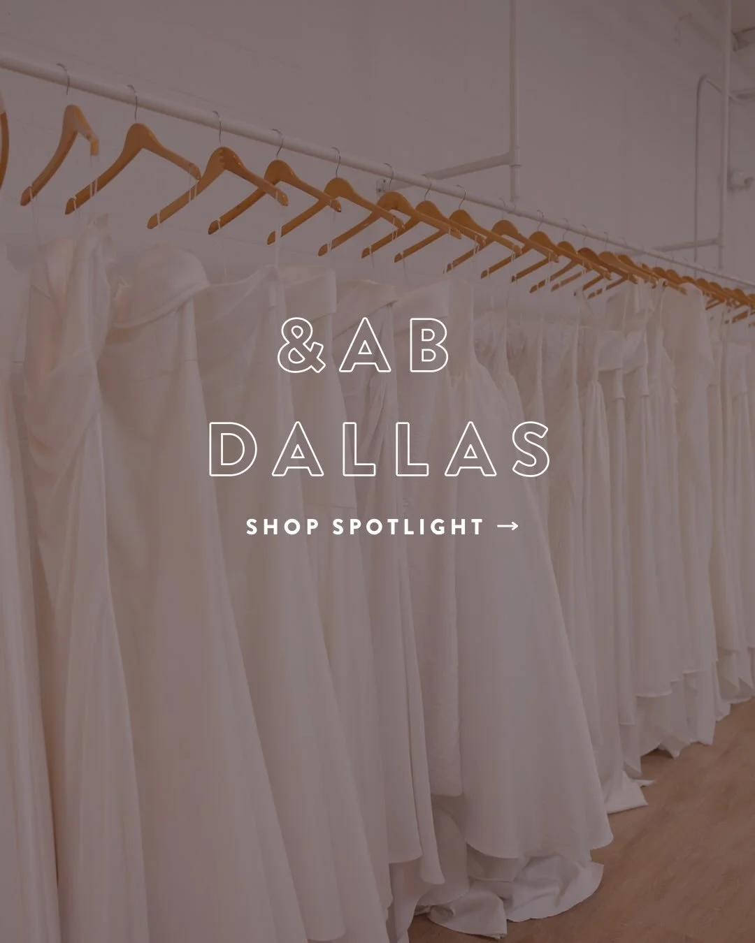 SHOP SPOTLIGHT: &amp;AB #dallas 🖤✨

welcome to a&amp;b&eacute; x anna b&eacute; bridal shop dallas, the best bridal shop in north texas. home to an expansive bridal collection &amp; a fun atmosphere, you&rsquo;re sure to have an amazing time!
 
what