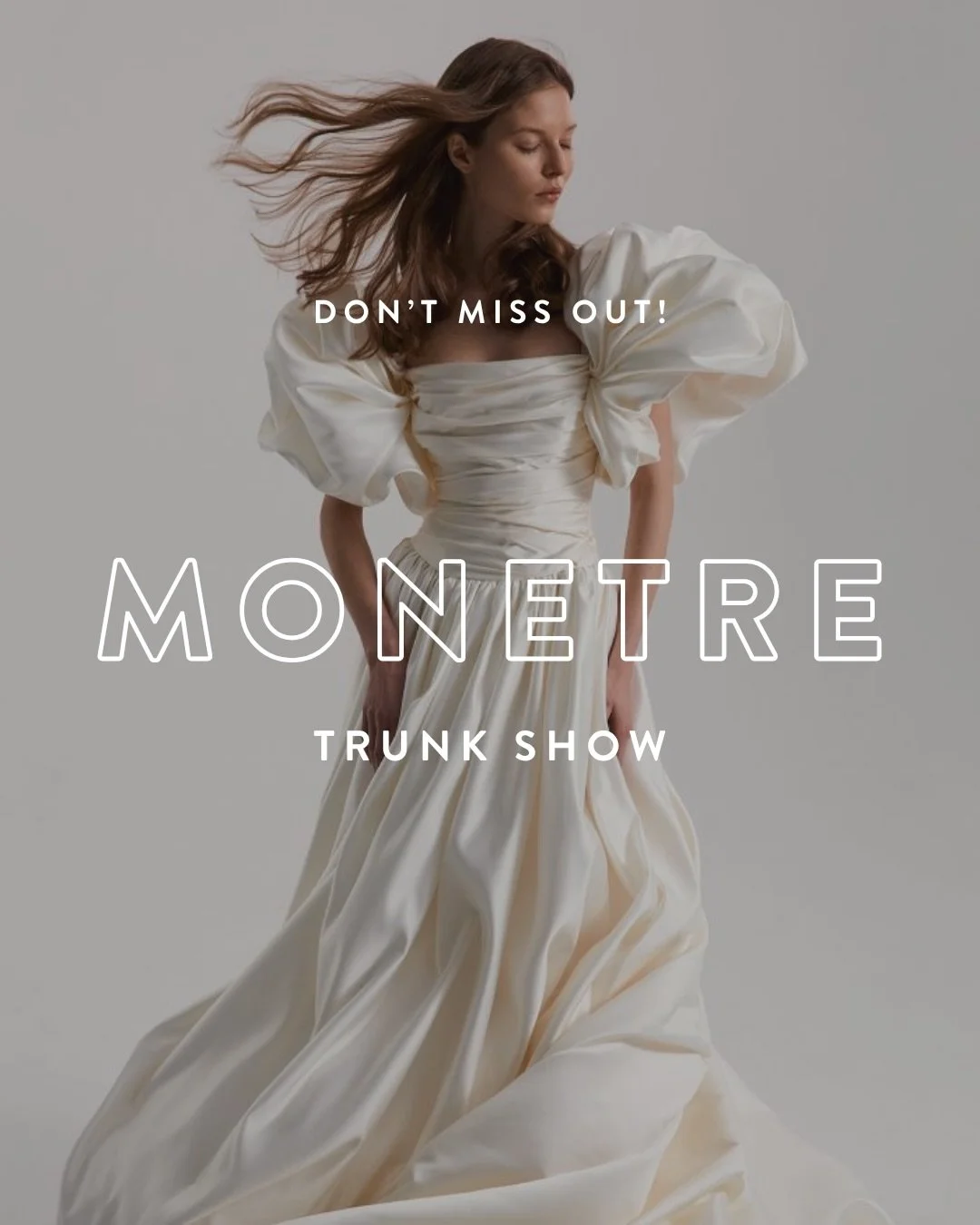 DON&rsquo;T MISS OUT! ✨

sacramento, austin &amp; nashville brides: @monetre.official is coming to you soon with an exclusive by-appoinment only trunk show event, showcasing new &amp; stunning styles you do not want to miss out on.

a&amp;b&eacute; s