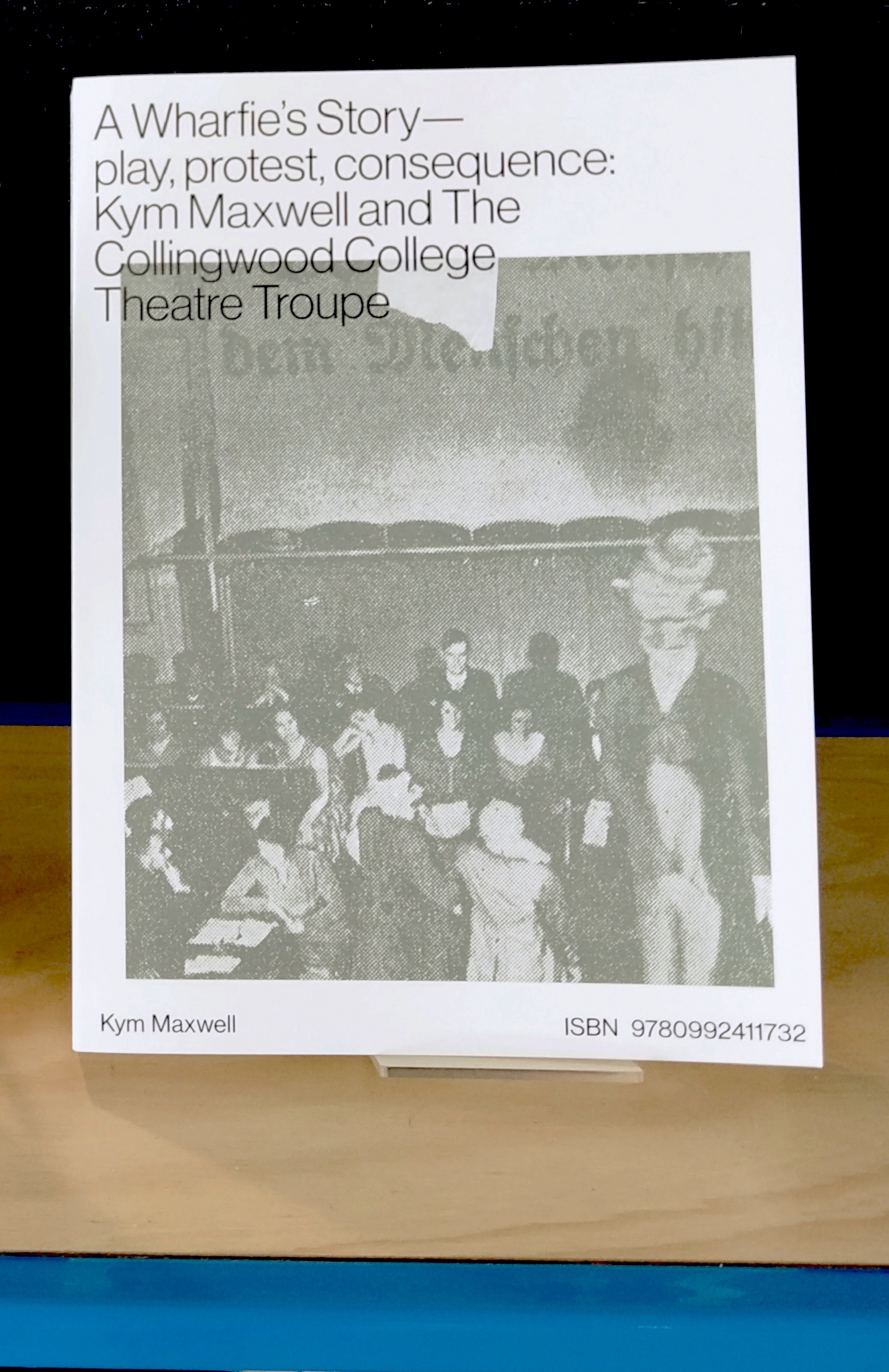Large format publication dedicated to the theatrework A Wharfies Story
