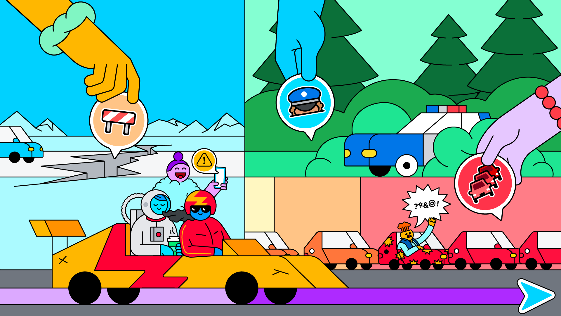  Highlighting the value of our community-driven experience with live reporting and the many things you can share with fellow drivers, including road hazards, traffic, and police sightings. 