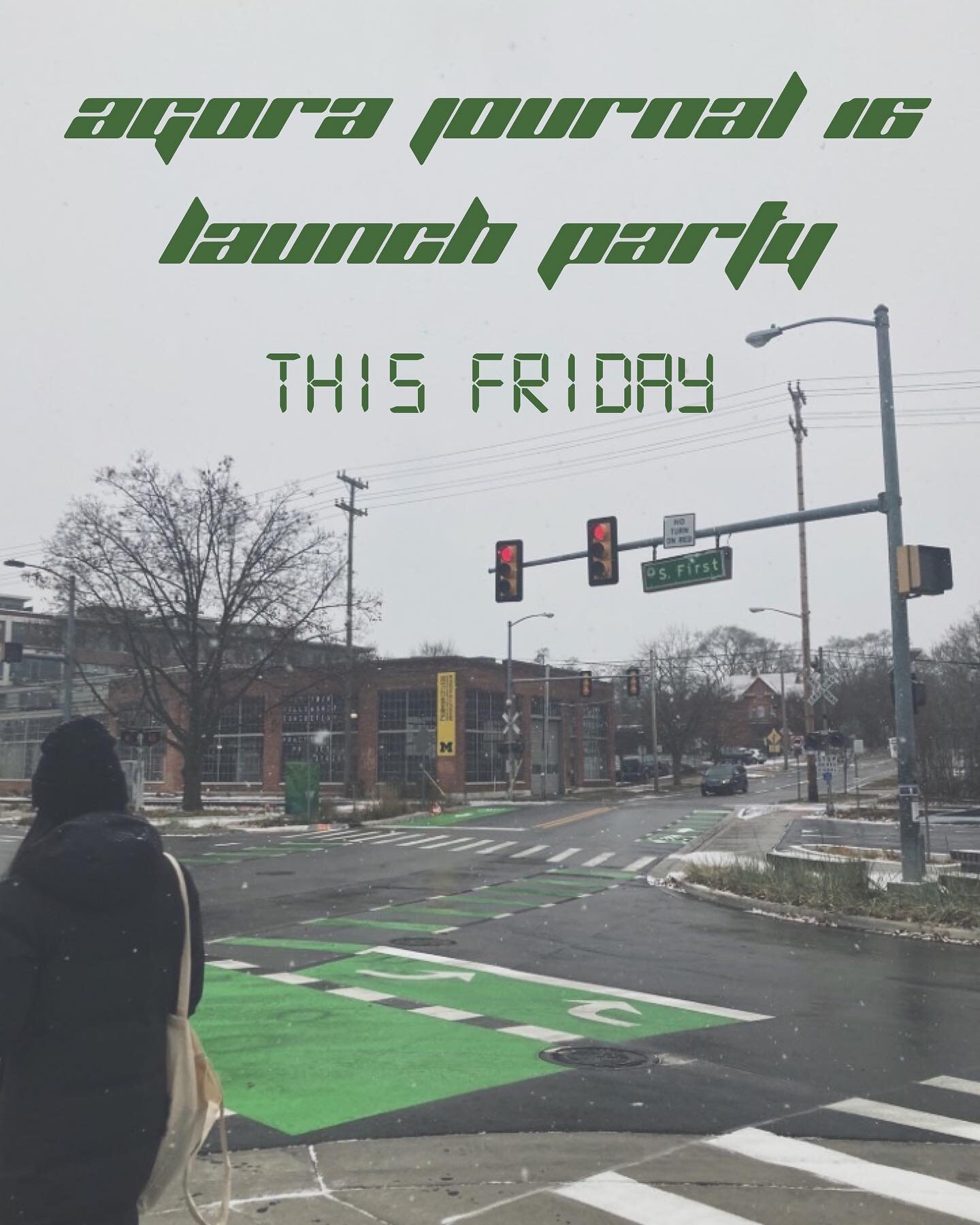 4 more days until the Agora Launch Party! 🍾 📖 Come join us at the Taubman College Liberty Research Annex (located by Blank Slate Creamery and Argus Farm Stop) this Friday @ 6PM