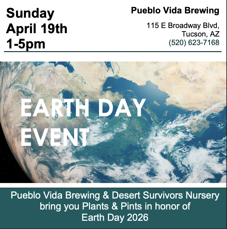Pints &amp; Plants: Earth Day Plant Sale with Desert Survivors