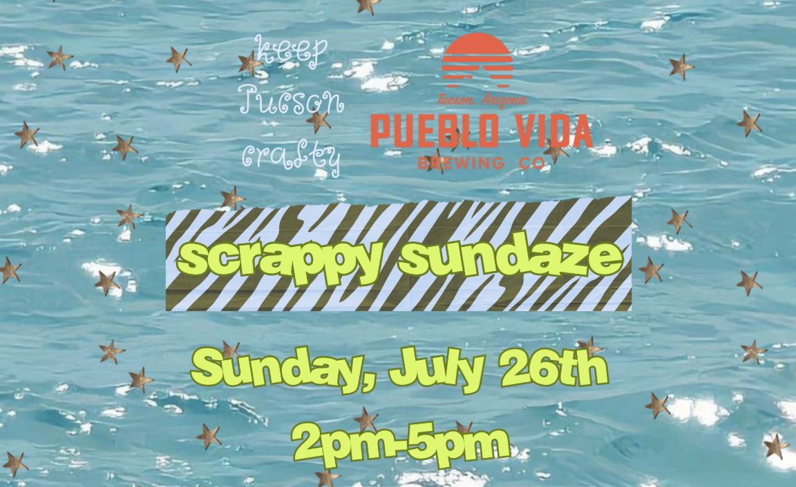 Scrappy Sundaze with Keep Tucson Crafty