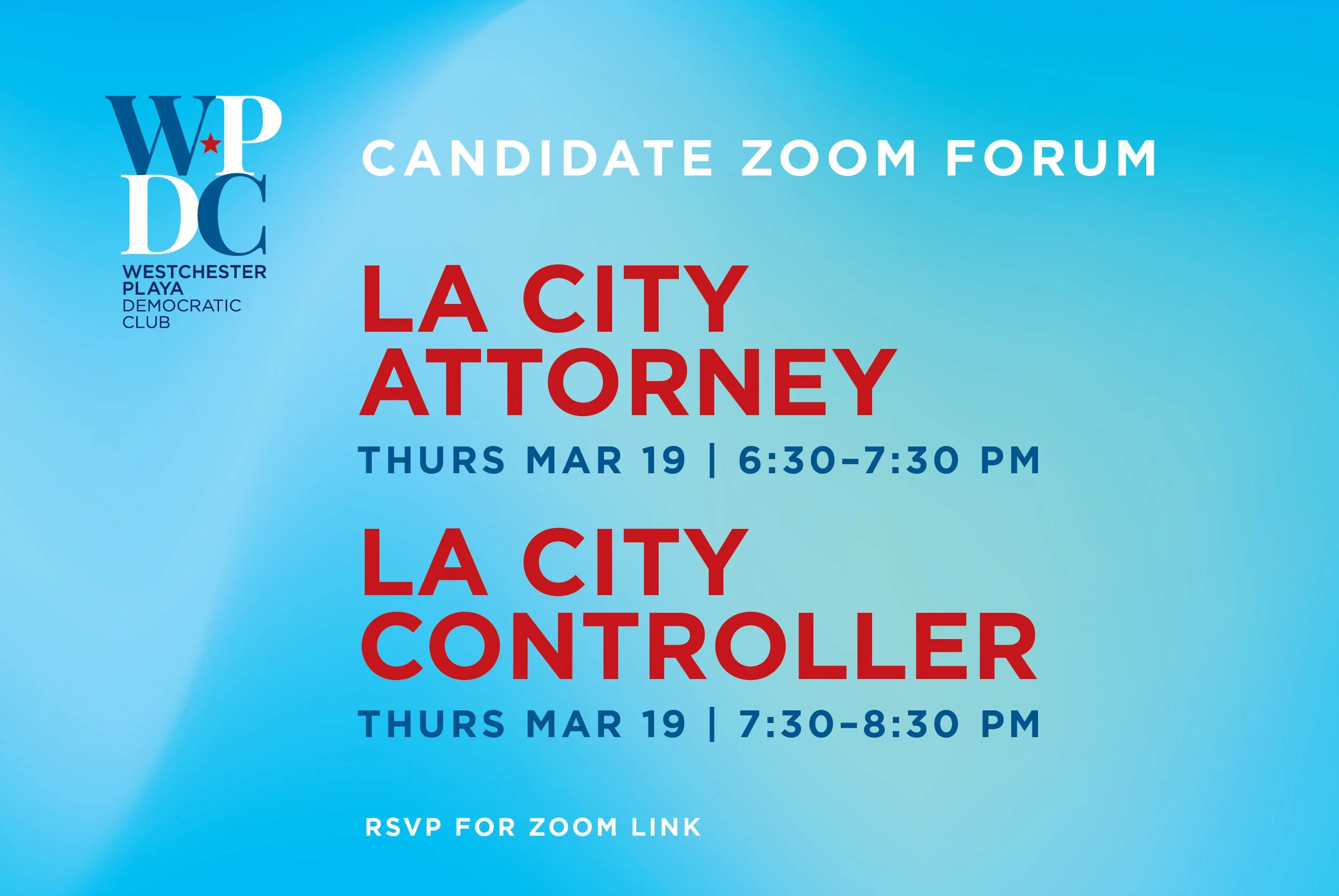 CANDIDATE ZOOM FORUM - LA CITY ATTORNEY &amp; CONTROLLER