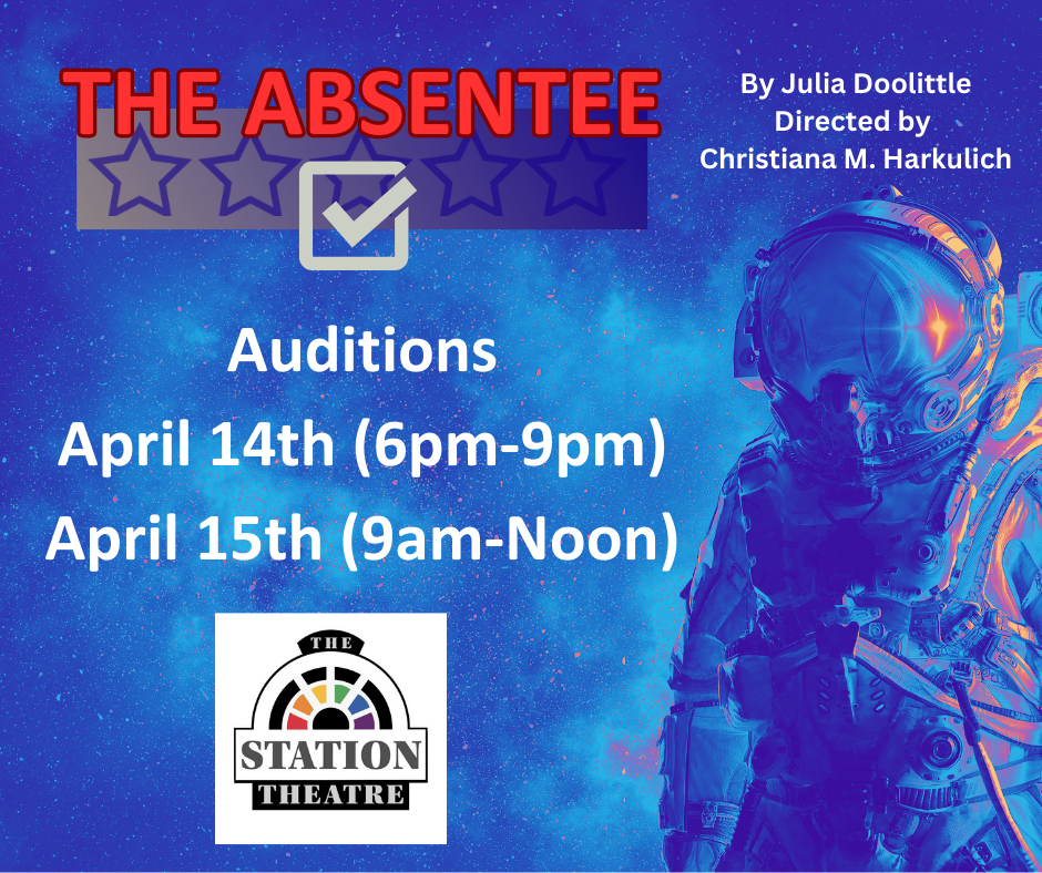 The Absentee AUDITIONS