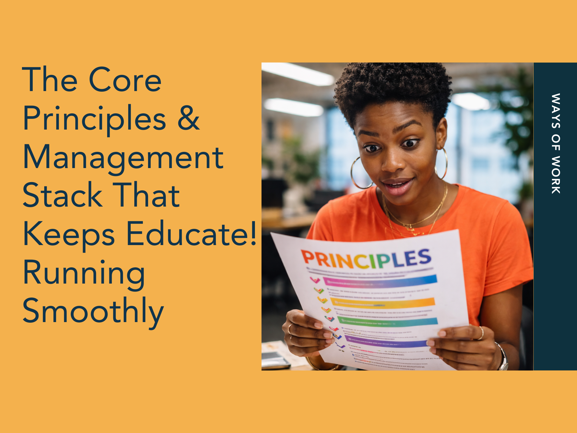 Educate! Core Principles &amp; Management Stack