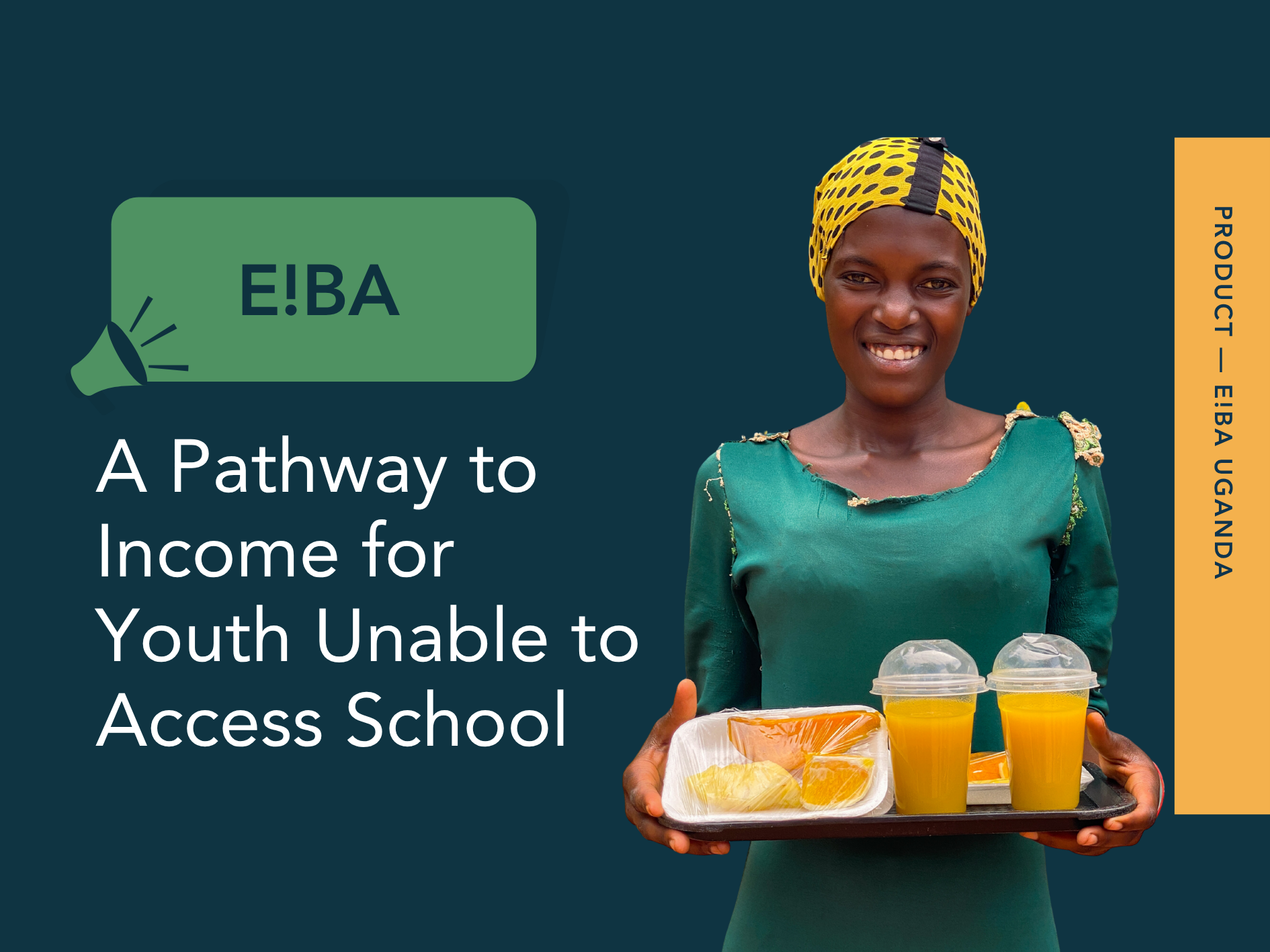 E!BA: A Pathway to Income for Youth Unable to Access School