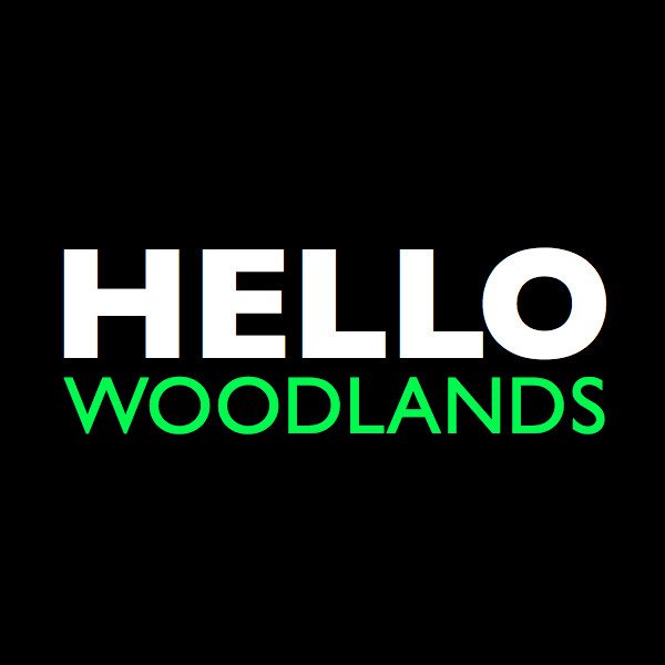 hello.woodlands.jpeg