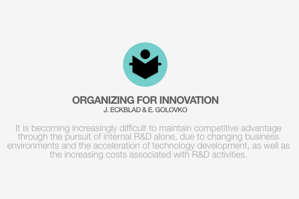 'Organizing for Innovation' by Dr. Elena Golovko & Joshua G. Eckblad
