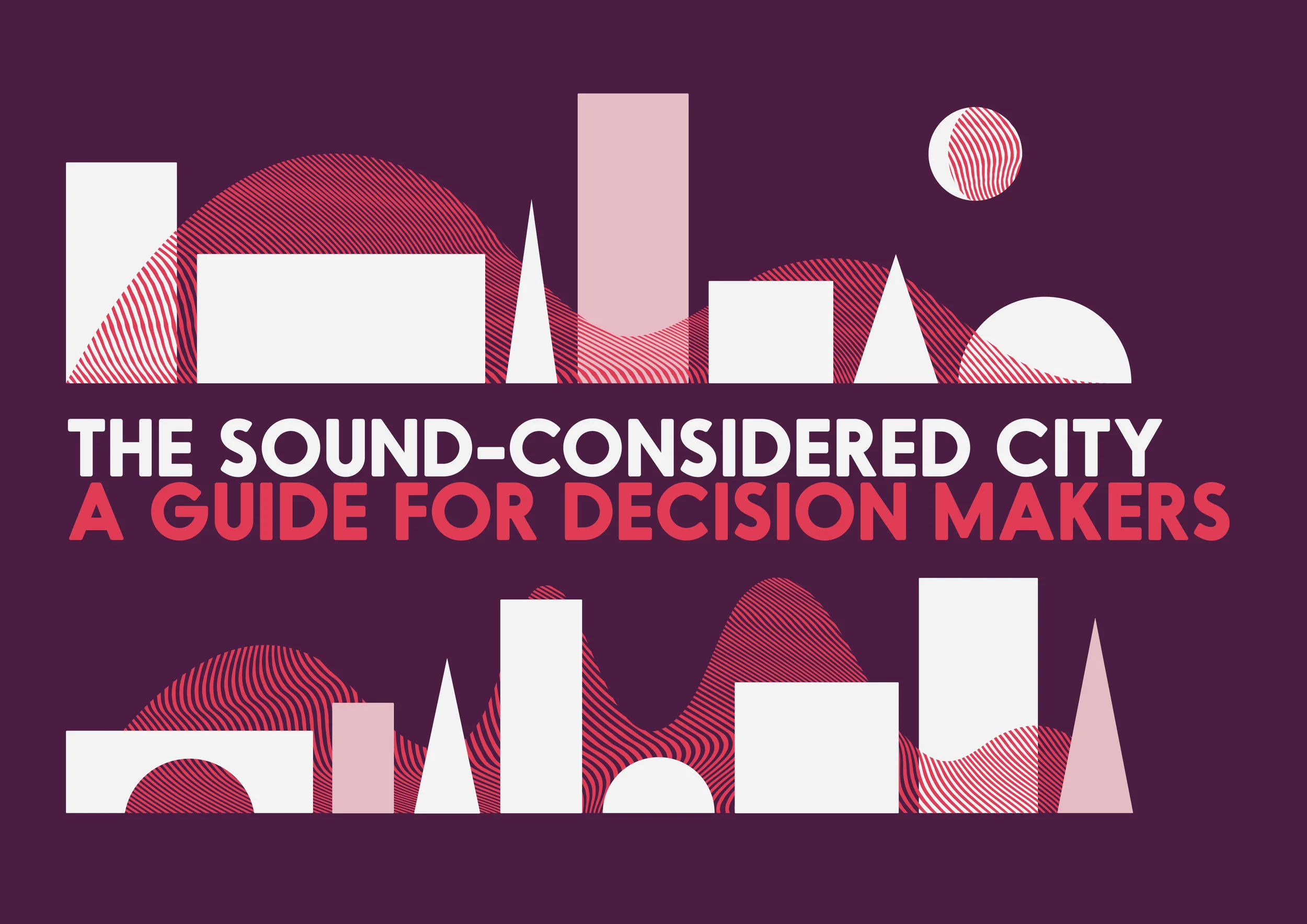 Launch: The Sound-Considered City