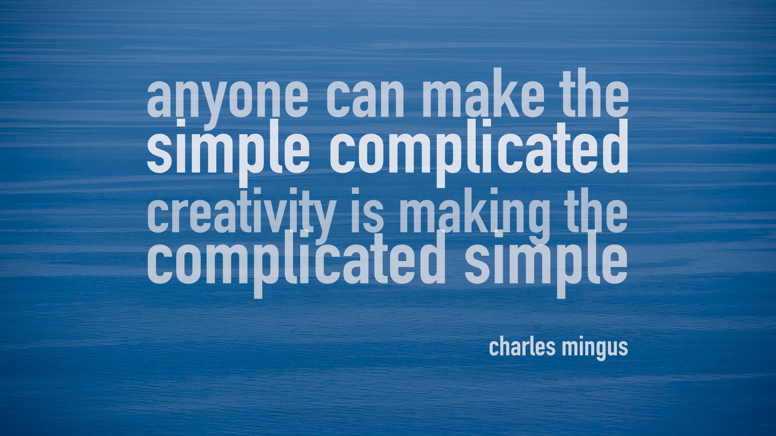 CHARLES MINGUS-QUOTE ARTWORK.jpg