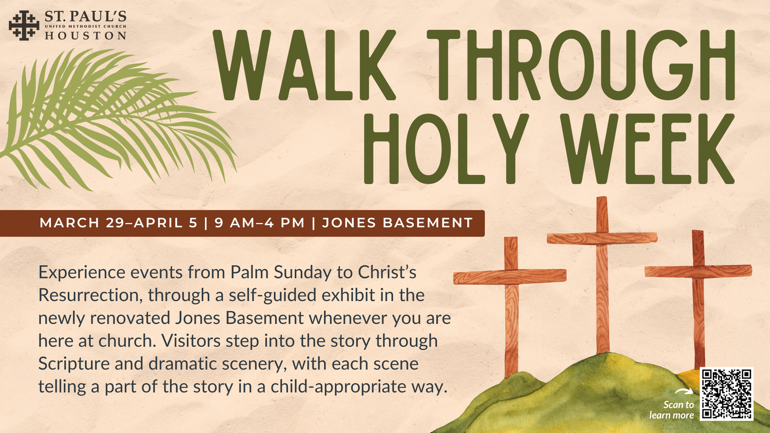 Methodist Holy Week Walk Through Holy Week — St. Paul's United Methodist Church
