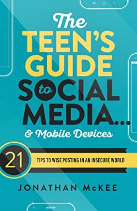 The Teen's Guide to Social Media