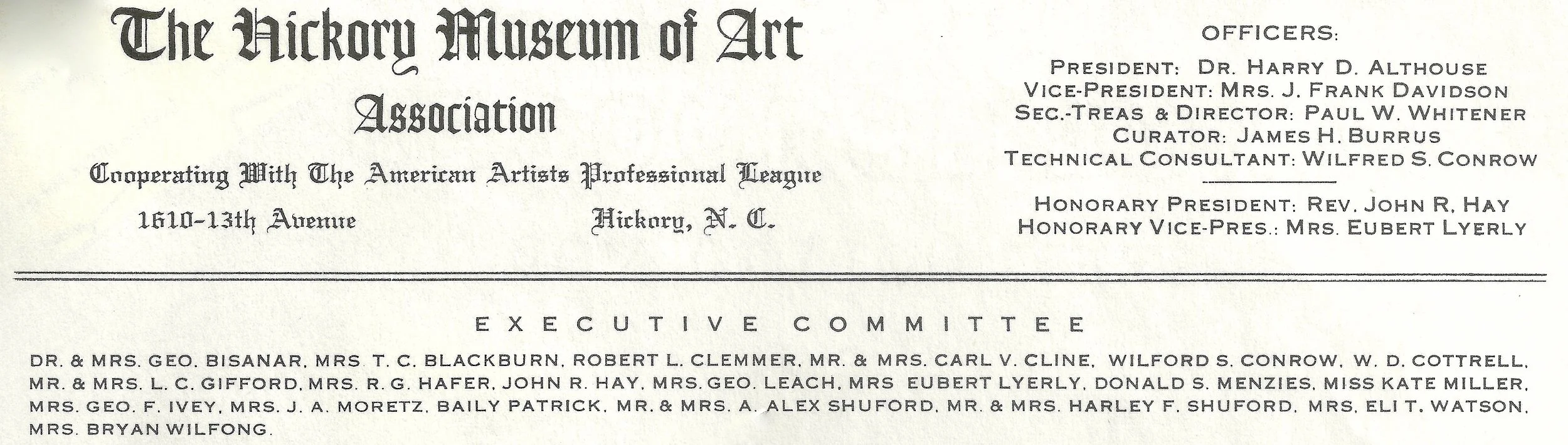 On this 1951 HMA letterhead, Wilfford Conrow appears both as a "technical Consultant" and as part of the Executive Committee. His continuing deep involvement with HMA was obvious, even if his name is misspelled once on that letterhead.