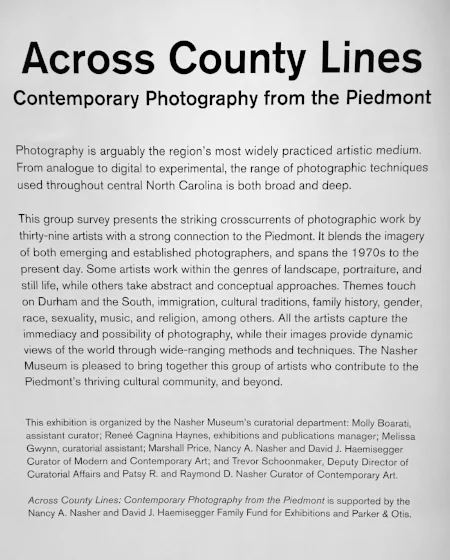 "Across County Lines: Contemporary Photography from the Piedmont"- Nasher Museum of Art