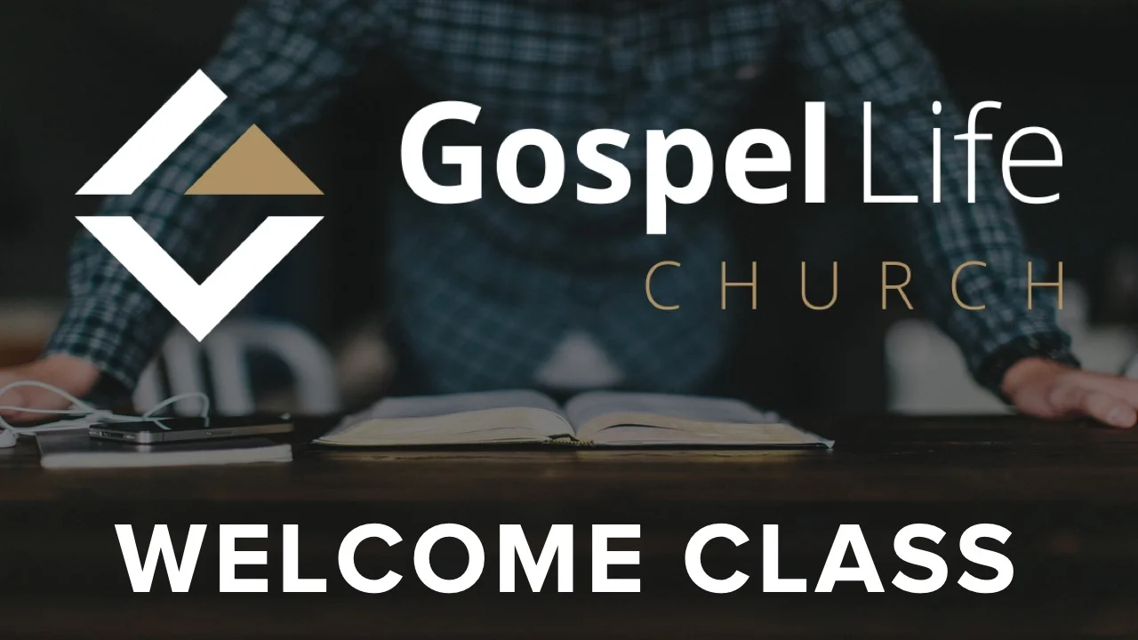 Branding 2019_Welcome to Gospel Life Class_Website.jpg