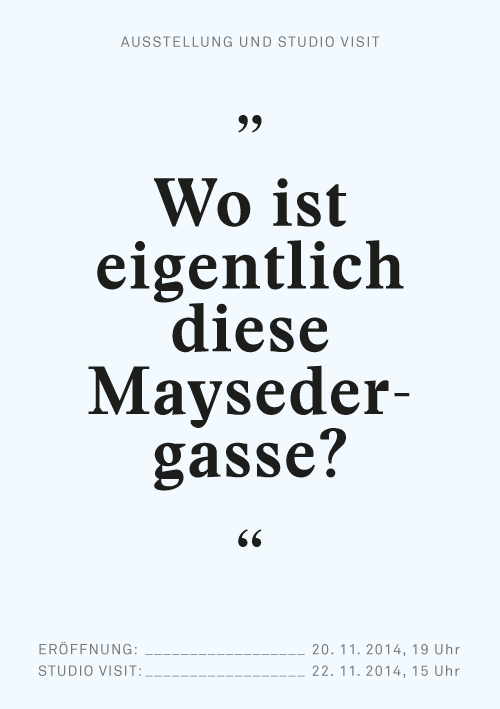 WO IST EIGENTLICH DIESE MAYSEDERGASSE, Oida?
