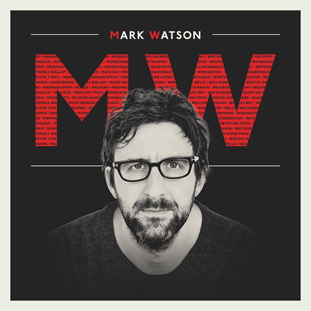 mark watson: mw | tour 2017