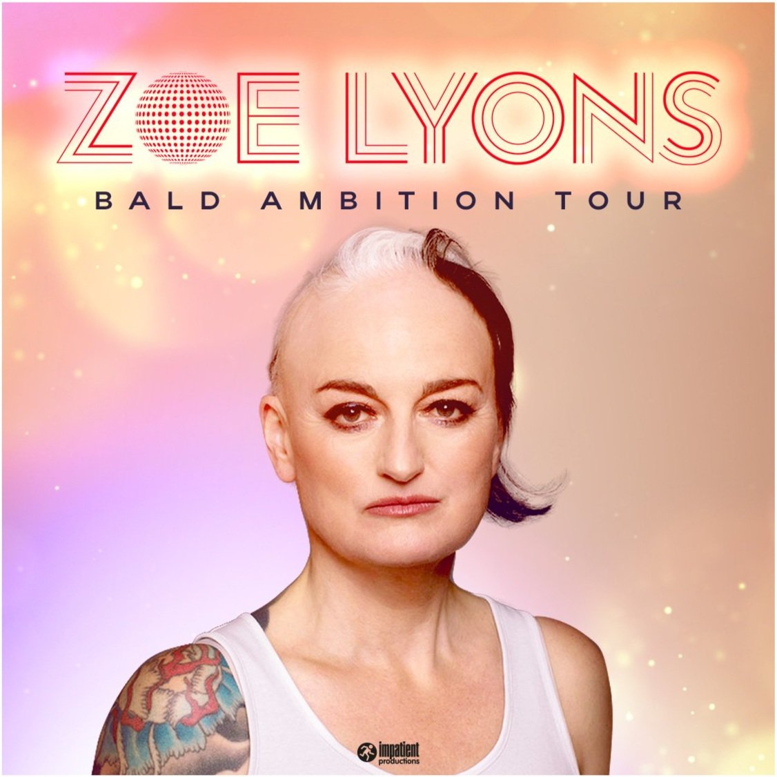 zoe lyons | bald ambition tour