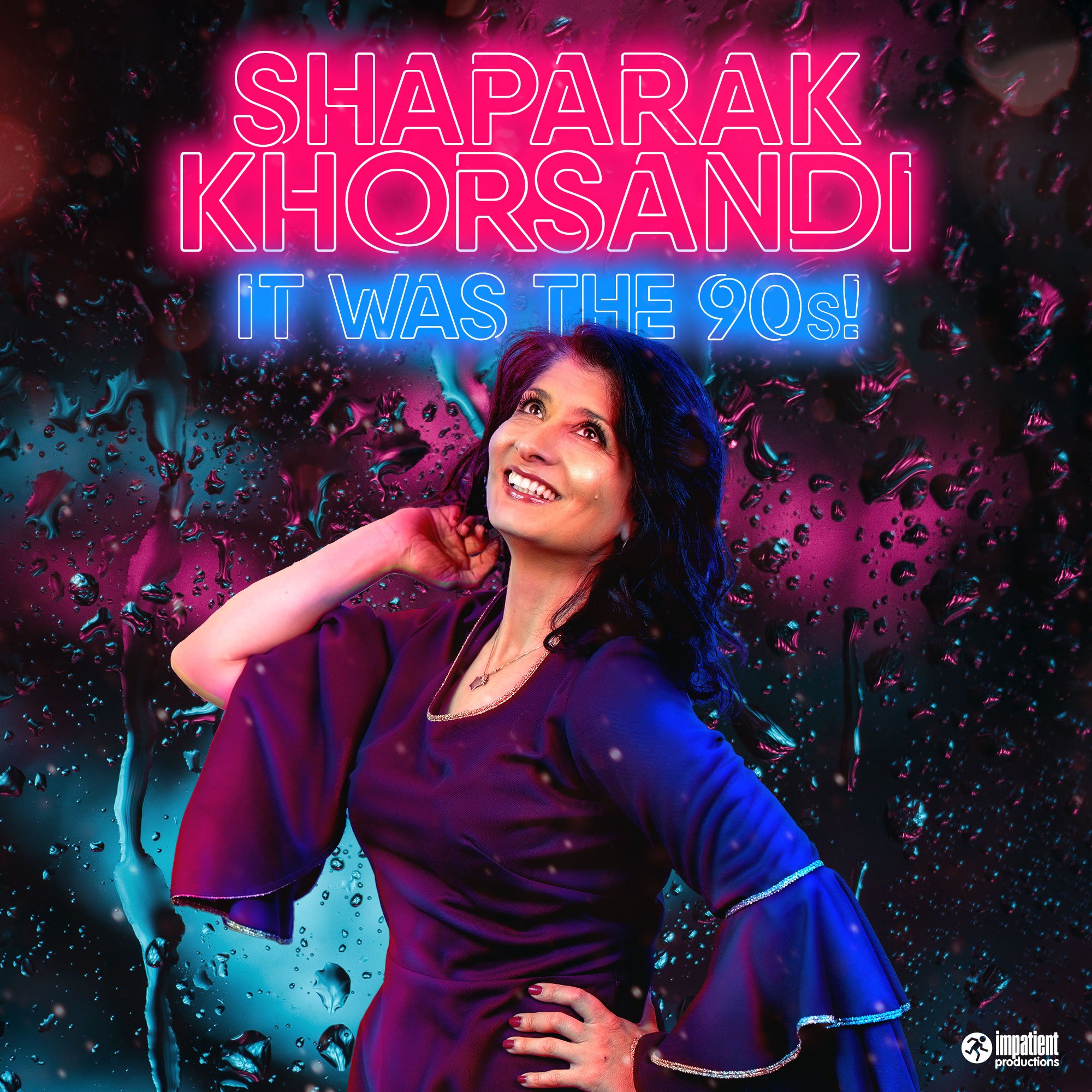 shaparak khorsandi | it was the 90s!