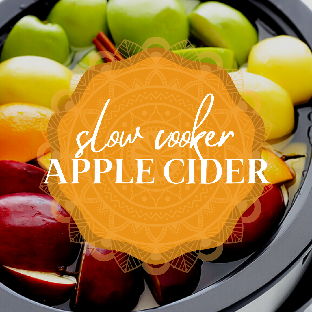 Slow Cooker Apple Cider