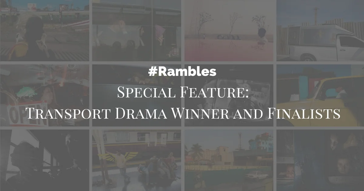 Special Feature: Transport Drama Competition Finalists