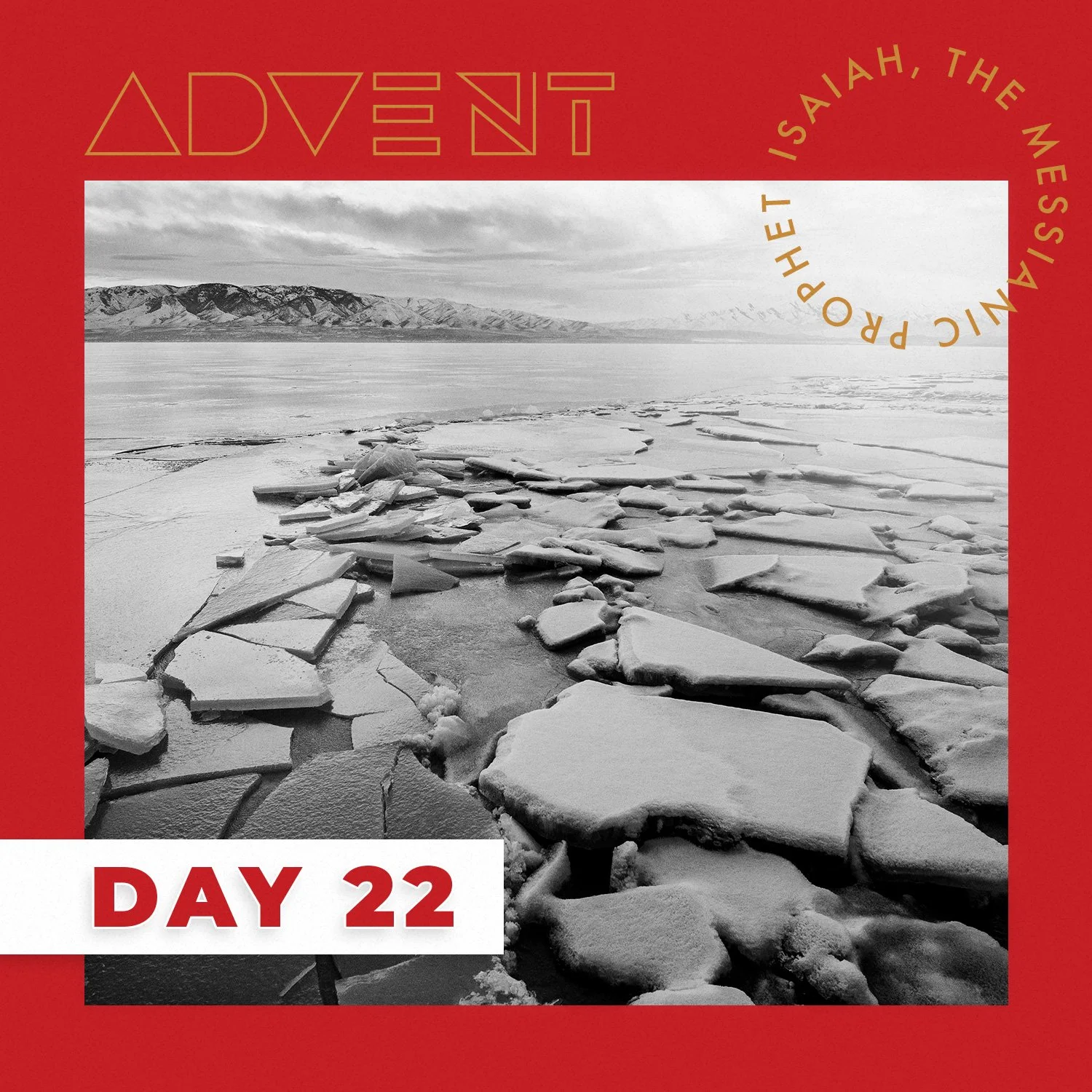 ADVENT DAY 22: Dec. 22 – Isaiah, the Messianic Prophet