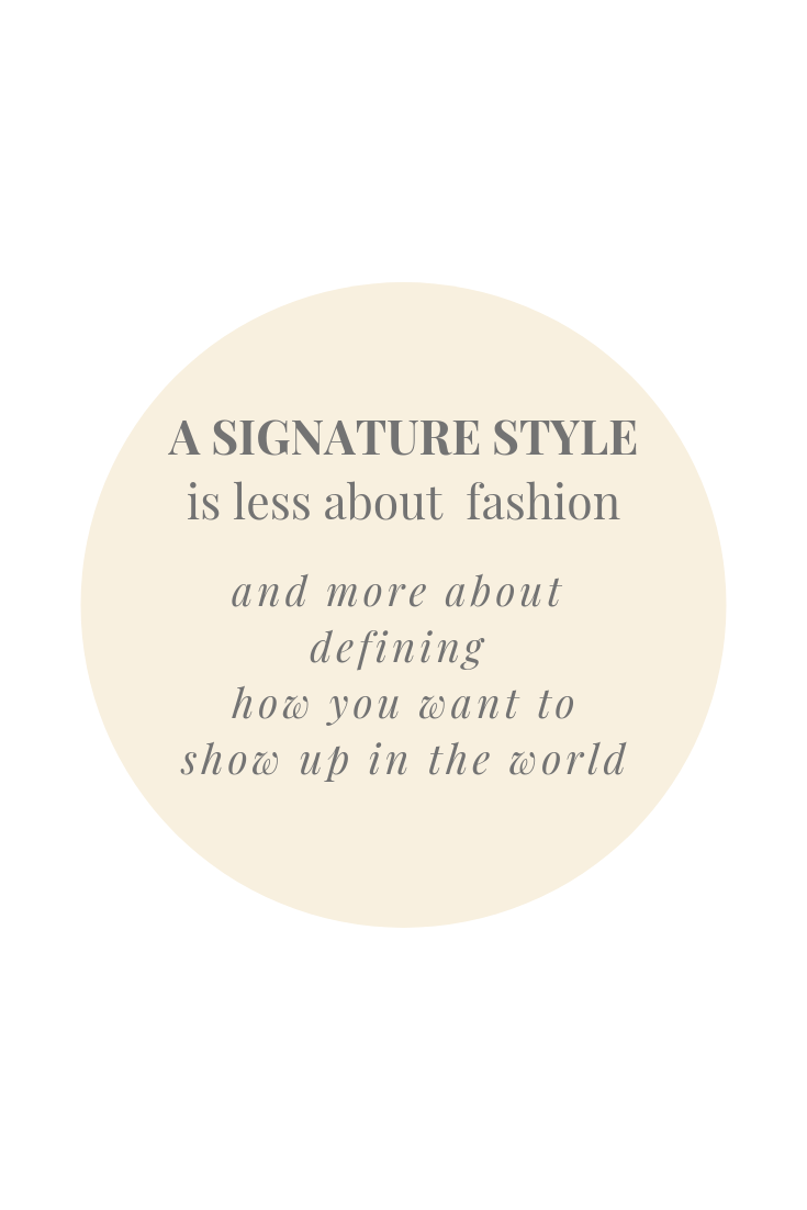 A SIGNATURE STYLE isn't just about fashion-2.png
