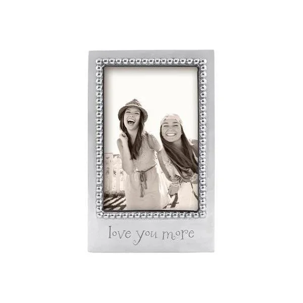 22614 - 4x6 Love You More Frame - $64