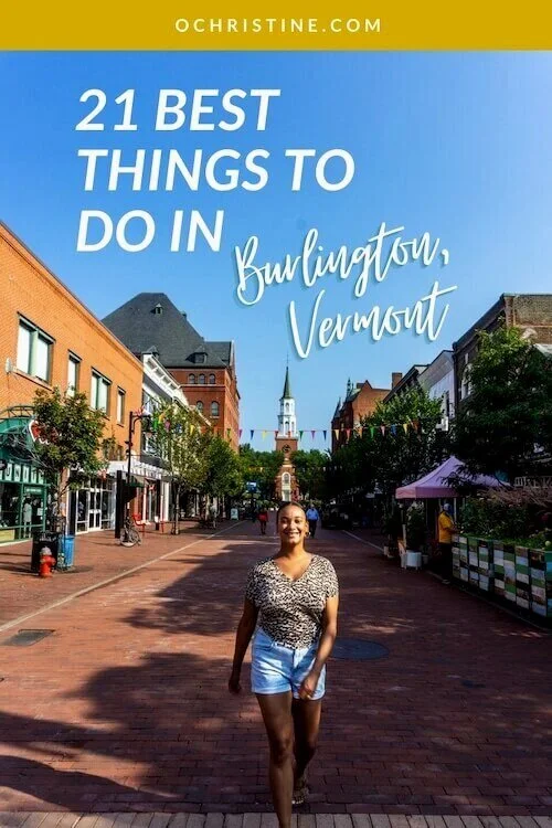 21 Amazing Things To Do in Burlington, Vermont for the Best Vacation