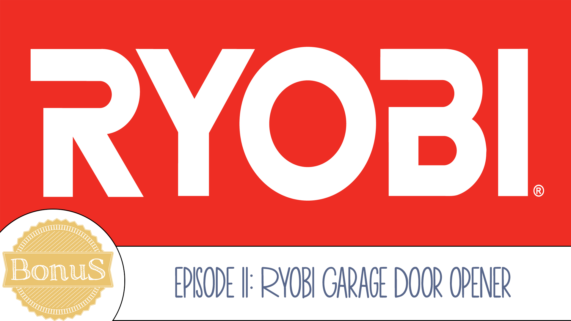 Ryobi Garage Door Opener