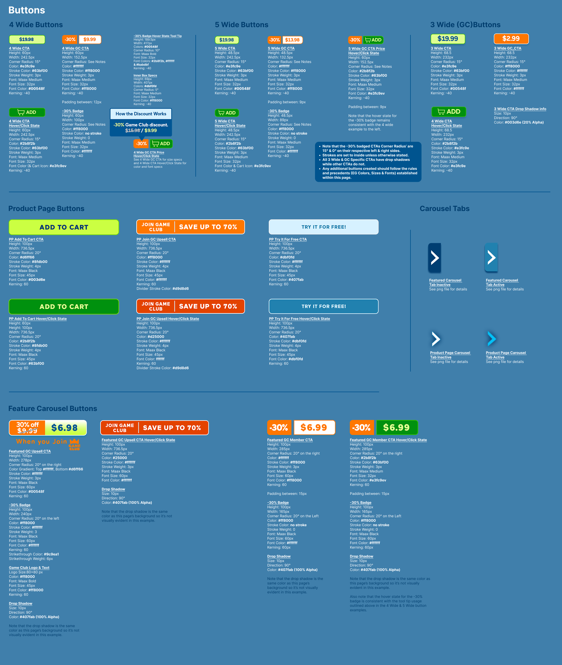 5. In the end, my involvement was cut short due to the downsizing of the organization. I was let go with a significant number of other Big Fish employees so these last few images of the UI style guide were my final deliverables to the team. Regardles