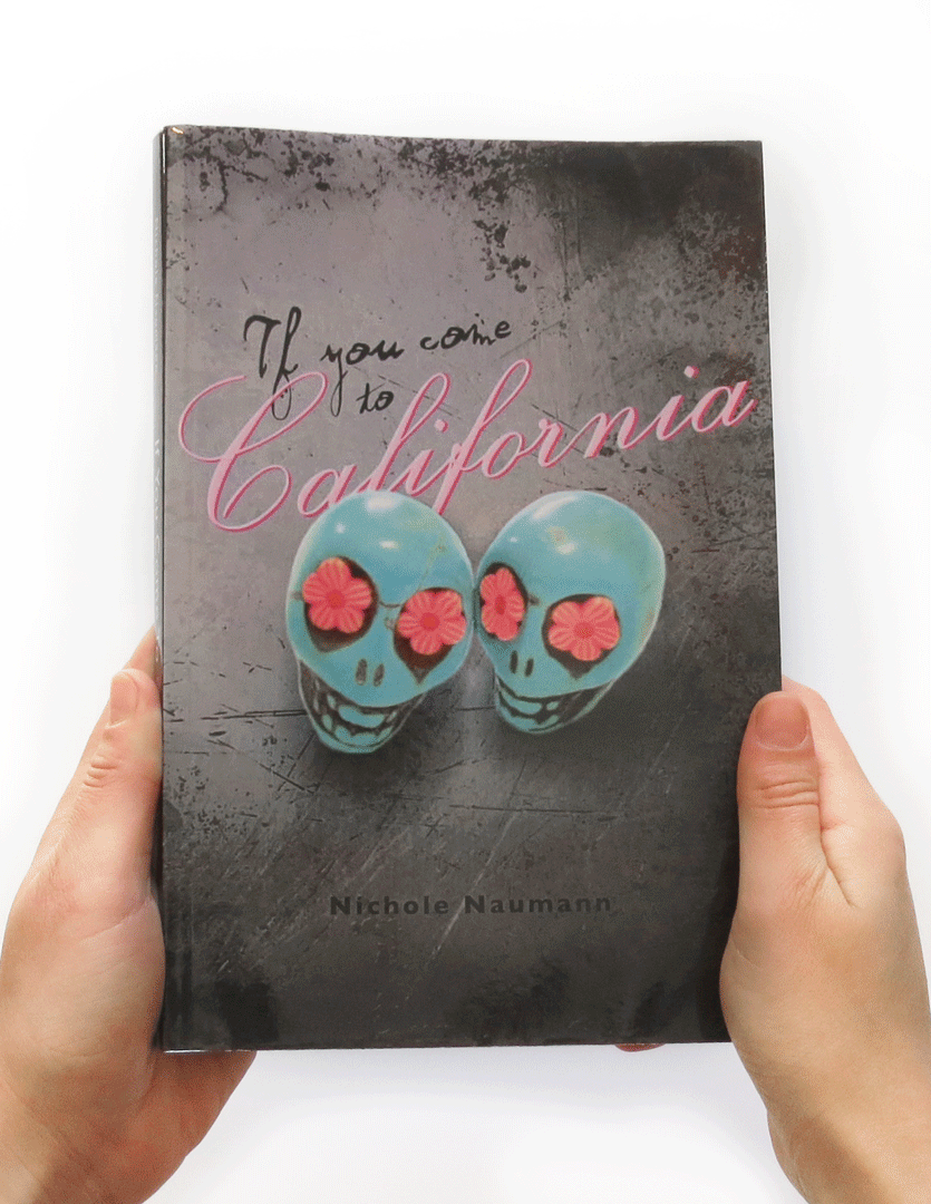 If You Come To California