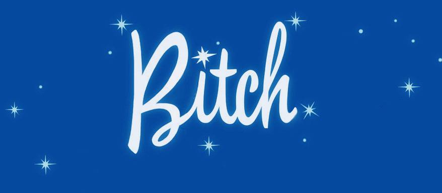 Bitch
