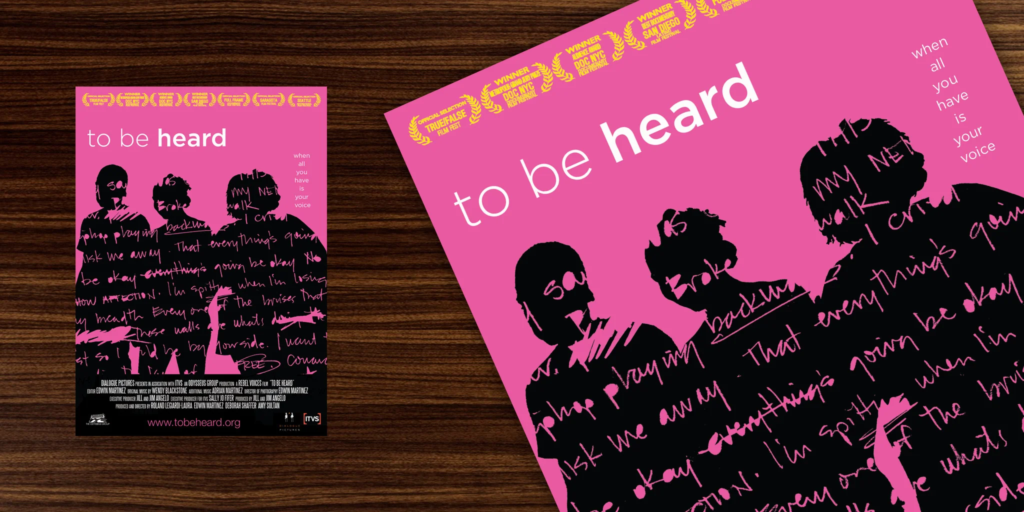  POSTER  Dialogue Pictures  The thought provoking film, To Be Heard, needed a poster that would cut through the clutter and capture the raw and pure nature of the story. Three life challenged students find their voice and way through verse and their 