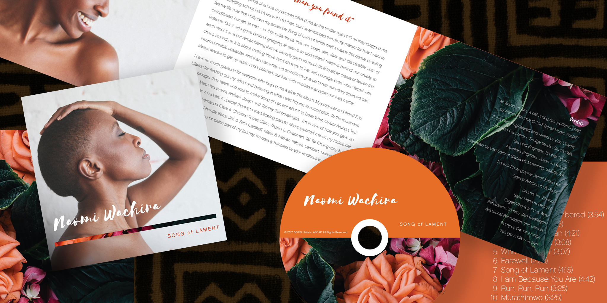 PACKAGING Naomi Wachira A Singer/songwriter and a soul with African roots, Wachira delivers show-stopping sentiment in each and every song she writes. Her thoughtful lyrics, authenticity and textural guitar playing all reflect on a woman that has taken a true and memorable journey. The packaging for her latest release needed to capture this by delicately balancing the human element of pain with the beauty of hope and prosperity. A classic yet modern recording, the design reveals clean lines and visceral honesty.