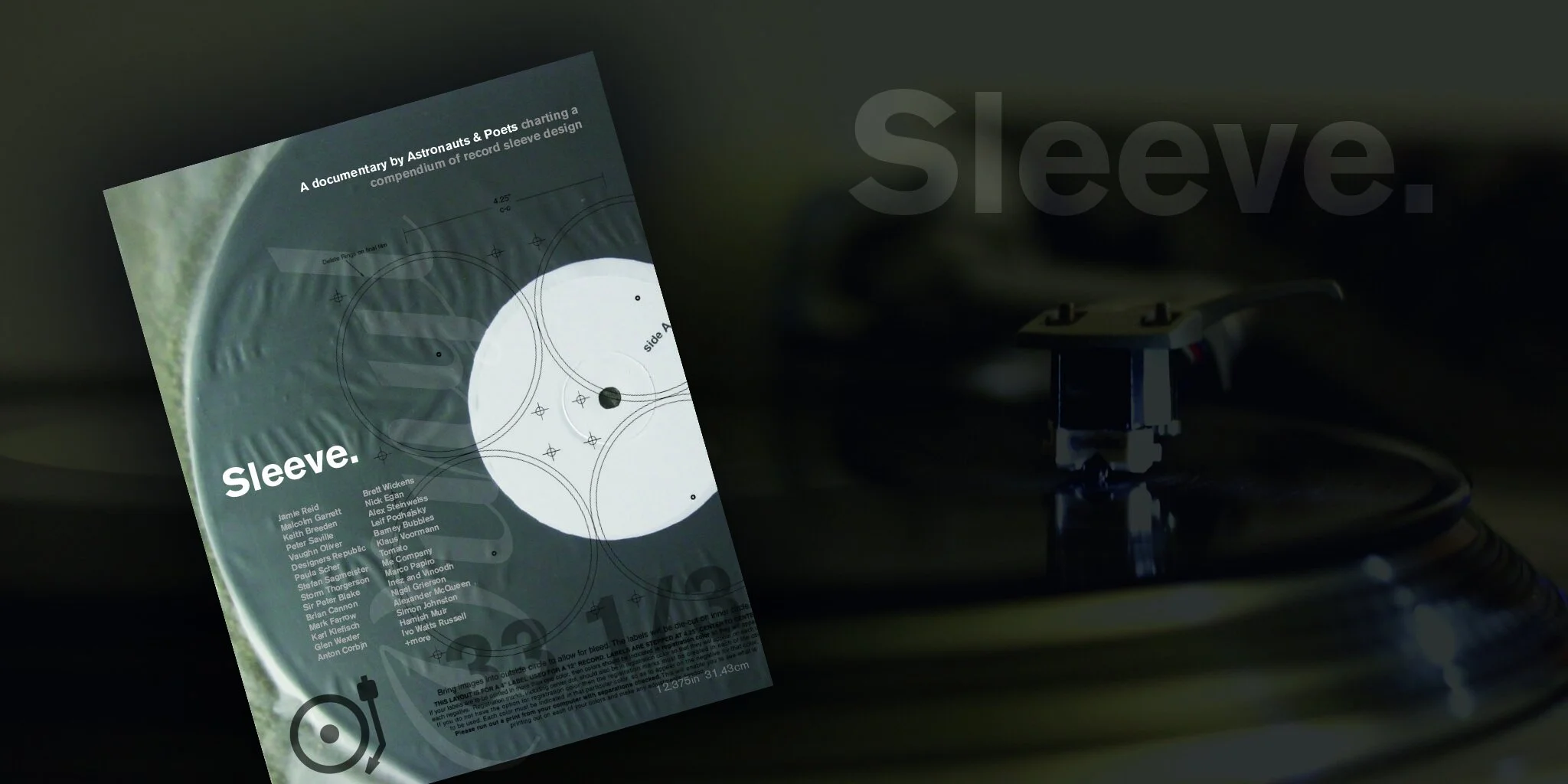  BOOK &amp; FILM  Sleeve  As a passion project and celebrating Astronauts &amp; Poets love for design and music, the design team is currently working on proposed design and concepts for chronicling the best in modern sleeve design. While there have b