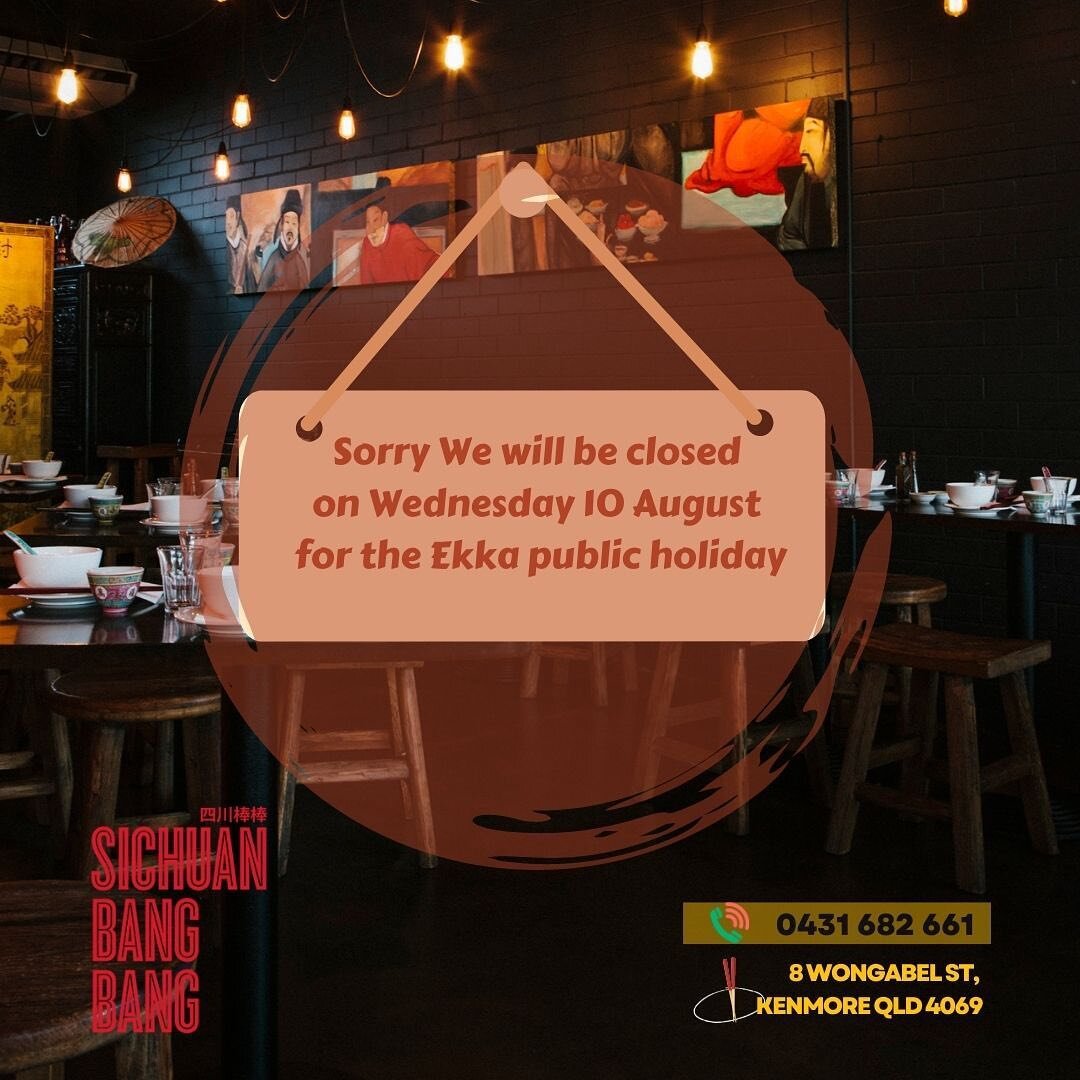 Catch us tonight - we are closed tomorrow (Wednesday 10th Aug 2022) for the Ekka public holiday. 

Have yourself a spicy Bang Bang Tuesday evening, or I will see you on Thursday. 😘

#sichuancuisine #sichuanfood in #kenmore #chinesefood 

📞: 0431 68