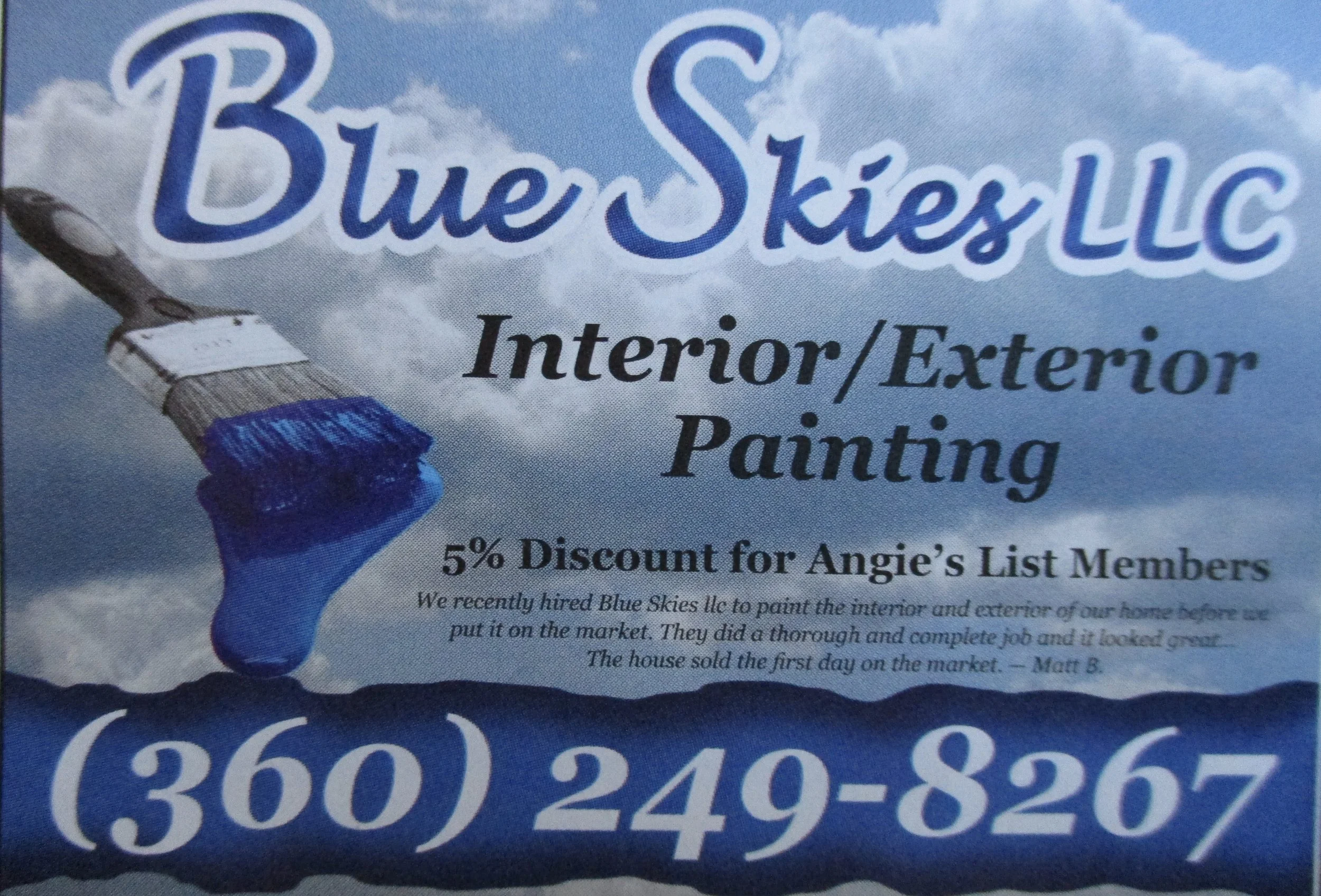 Why all the clouds if it's Blue Skies LLC? Because the sky without clouds is, dare I say, boring. As is a business card. You'll notice clouds used frequently in print media as a backdrop for book or magazine articles even if the subject is not clouds. 