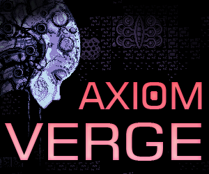 axiom verge medium banner.png