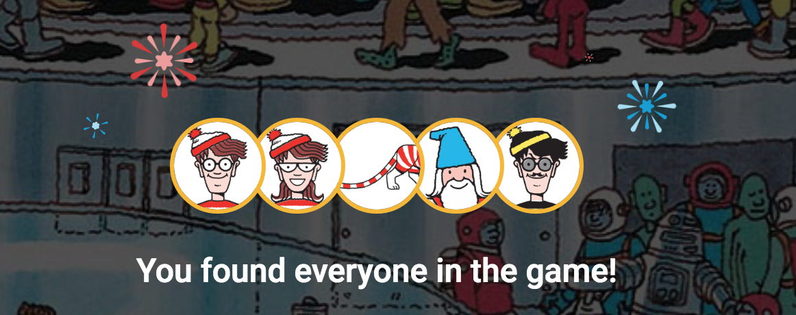 Congratulations! You found everyone in Where's Waldo .