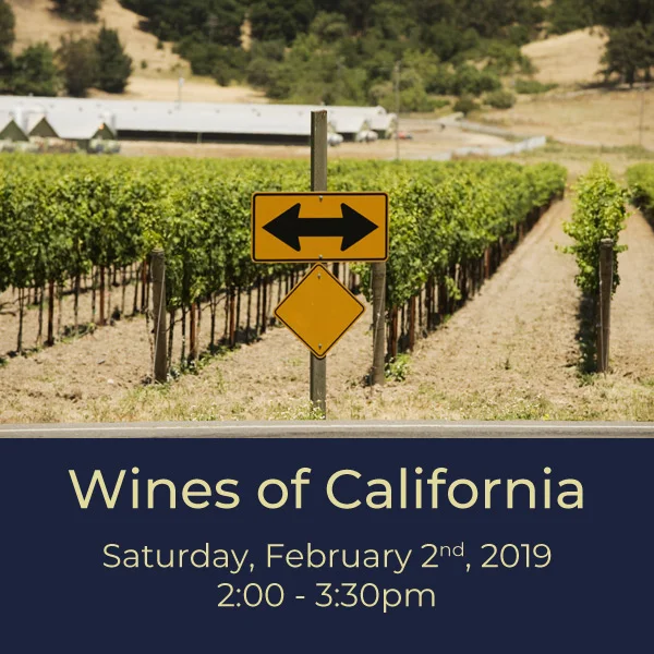 $30.00 We're celebrating the country's largest wine-producing state with a whole evening dedicated to tasting and talking about California wines. We'll taste wines from big-name regions like Napa and Sonoma, and some up-and-coming appellations as well. Join us for some delicious California dreaming!