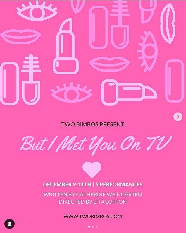 "But I Met You on TV" is getting it's first NYC production this December!